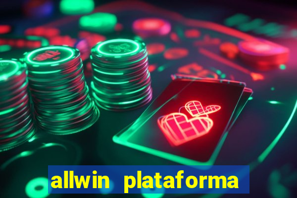 allwin plataforma de jogos